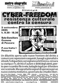 Manifesto convegno "Cyberfreedom" - Pescara, 3 settembre 2005