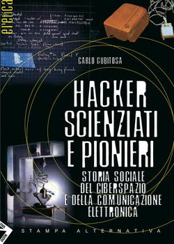 Copertina libro "Hacker, Scienziati e Pionieri"