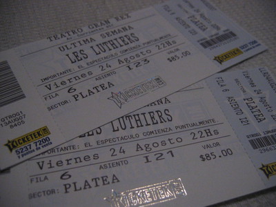I biglietti per lo spettacolo dei "Les Luthiers" di venerdi' 24 agosto 2007: "Los premios Mastropiero"