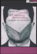 Giuseppe Faso, "Lessico del razzismo democratico", Derive Approdi